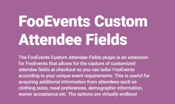 FooEvents Custom Attendee Fields 2.0.5