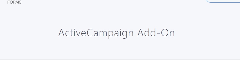 Formidable20ActiveCampaign201.1.png Formidable ActiveCampaign 1.1 - Image 1