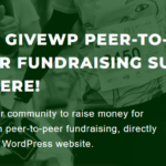 GiveWP – Peer-to-Peer 2.9.6