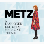 Metz A Fashioned Editorial Magazine Theme 8.0.14