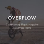 Overflow Contemporary Blog & Magazine WordPress Theme 1.6.2