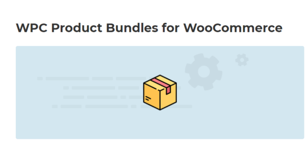 WPC Product Bundles for WooCommerce Premium 8.7.6